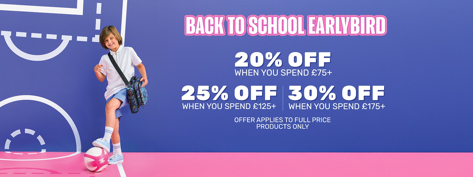Back to School Earlybird - Tiered Spend & Save