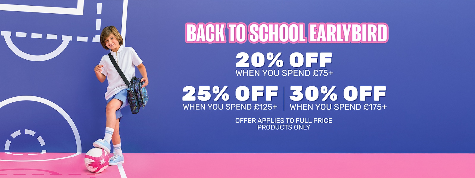 Back to School Earlybird - Tiered Spend & Save