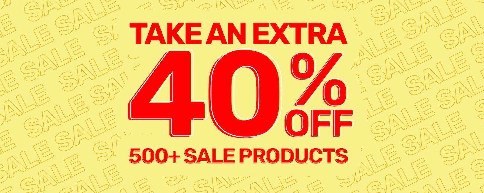 Take An Extra 40% Off