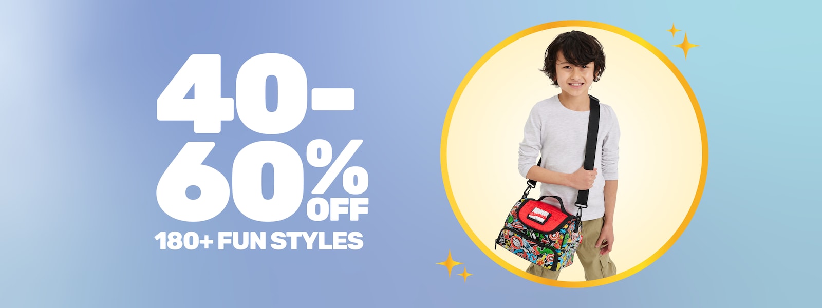 40-60% Off 180+ Fun Styles