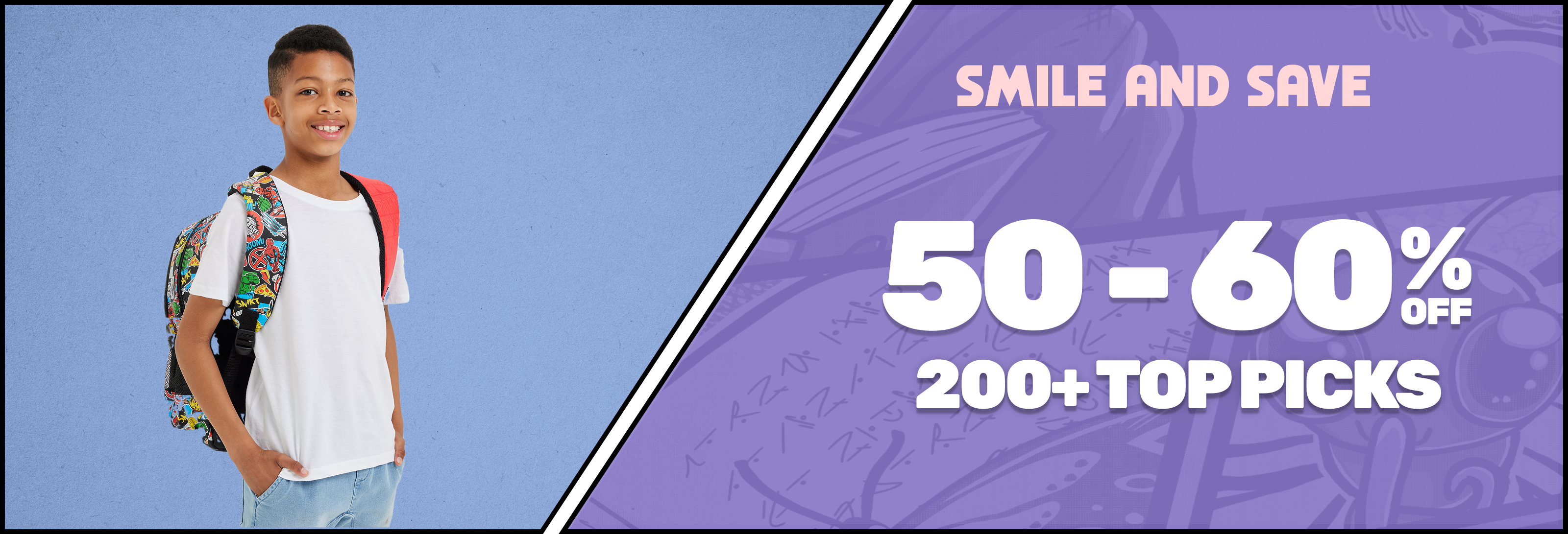 50-60% off 150+ Top Picks