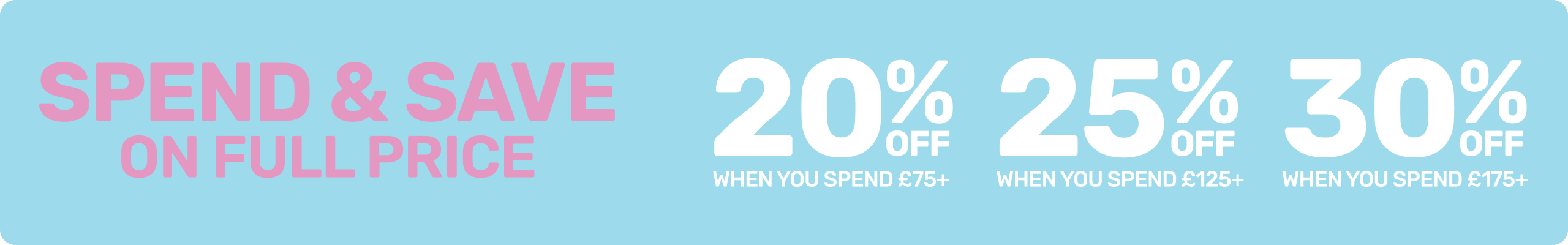 Spend & Save On Full Price