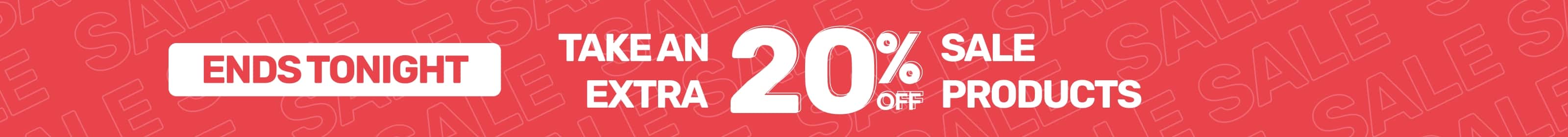 Take an extra 20% off sale products